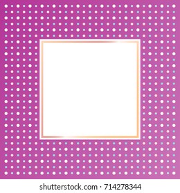 White Square Frame on Violet polka dot pattern background. Vector EPS 10, cmyk