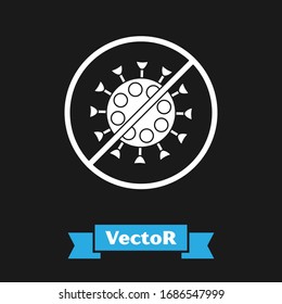 White Stop virus icon isolated on black background. Corona virus 2019-nCoV. Bacteria and germs, cell cancer, microbe, fungi.  Vector Illustration