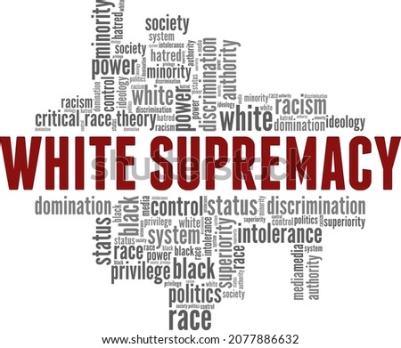 White supremacy vector illustration word cloud isolated on white background.
