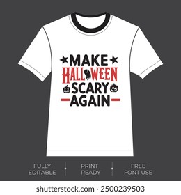 a white t - shirt with a black skull on it that says make halloween.