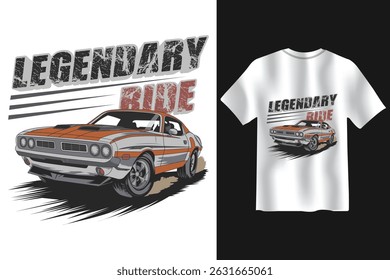 Uma camiseta branca com um carro clássico com as palavras Legendary Ride escrito na frente. O carro é laranja e branco, e está correndo em uma pista