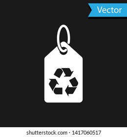 White Tag with recycle symbol icon isolated on black background. Banner, label, tag, logo, sticker for eco green. Vector Illustration