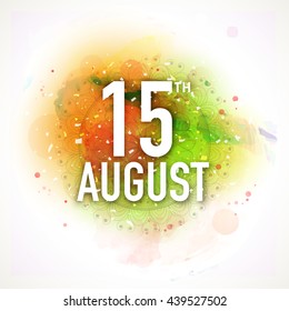 White Text 15th August on floral design decorated abstract background, Elegant Greeting Card for Happy Indian Independence Day celebration.