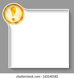 white text box for any text with exclamation mark