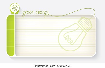 White text box for your text with lined paper and theme of green energy