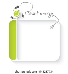 White text box for your text and power button and the words smart energy
