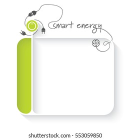 White text box for your text and power button and the words smart energy