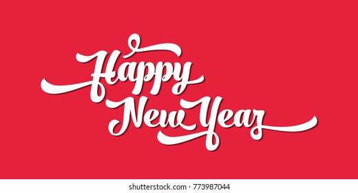 White text on a red background. Happy New Year lettering for invitation and greeting card, prints and posters. Calligraphic design