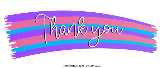 White Thank You cursive phrase with shadow on a cute colorful gradient brush background.