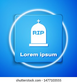 White Tombstone with RIP written on it icon isolated on blue background. Grave icon. Blue square button. Vector Illustration
