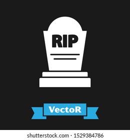 White Tombstone with RIP written on it icon isolated on black background. Grave icon.  Vector Illustration