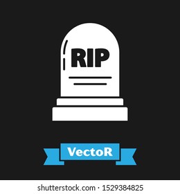 White Tombstone with RIP written on it icon isolated on black background. Grave icon.  Vector Illustration