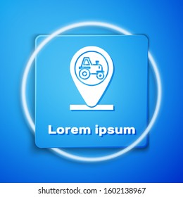 White Tractor and location icon isolated on blue background. Blue square button. Vector Illustration