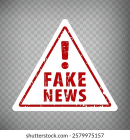 White triangle with red exclamation mark and word Fake News on transparent background.  Grunge rubber triangle warning.  Vector illustration EPS10. 