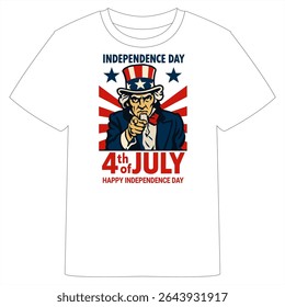 A white T-shirt featuring a bold Independence Day design with Uncle Sam pointing forward, wearing a star-spangled hat. Red and blue accents with "4th of July" and "Happy Independence Day" text
