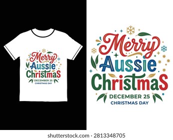 White tshirt featuring colorful Merry Aussie Christmas text design with festive elements and date