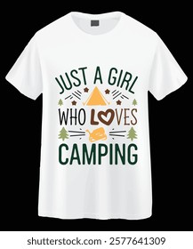 A white t-shirt featuring a graphic design of the phrase "Just a Girl Who Loves Camping." The design uses simple, outlined, and colored shapes representing camping elements like a tent, trees, and a s