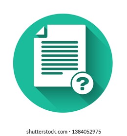 White Unknown document icon isolated with long shadow. File with Question mark. Hold report, service and global search sign. Green circle button. Vector Illustration