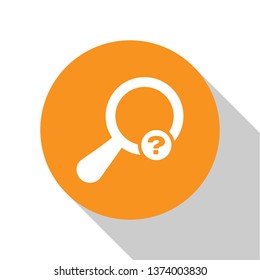 White Unknown search icon isolated on white background. Magnifying glass and question mark. Orange circle button. Flat design. Vector Illustration