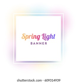 White vector frame with light color spots. Spring light banner or invitation card design.