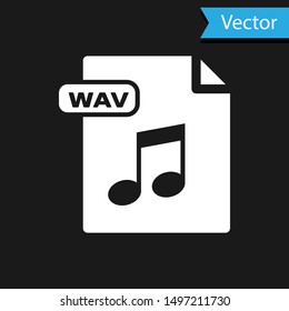 White WAV file document. Download wav button icon isolated on black background. WAV waveform audio file format for digital audio riff files.  Vector Illustration