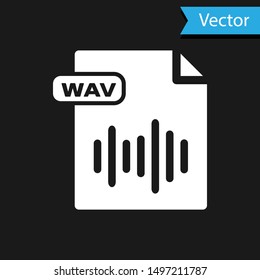 White WAV file document. Download wav button icon isolated on black background. WAV waveform audio file format for digital audio riff files.  Vector Illustration