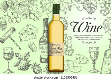 White wine ads. Vector realistic wine glass bottle packaging mockup, ink hand drawn bottles and glasses of wine, corkscrew, cork stopper, bunches of grapes, apple, strawberry and cheese.