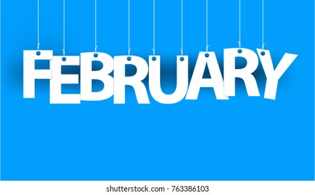 White word FEBRUFRY - word hanging on the ropes on blue background. New year illustration. 3d illustration