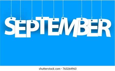 White word SEPTEMBER - word hanging on the ropes on blue background. New year illustration. 3d illustration