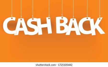 White words CASH BACK - word hanging on the ropes on orange background.  3d vector illustration.