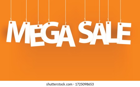 White words MEGA SALE - word hanging on the ropes on orange background.  3d vector illustration.