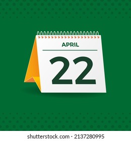 White and yellow calendar on green background. April 22th. Vector. 3D illustration.
