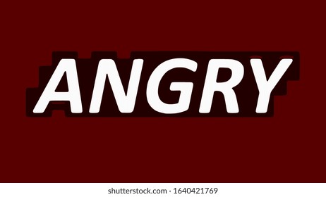 a white"ANGRY" is written on the RED background