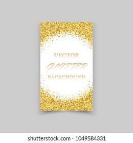 White-gold background with shine frame and space for text. Vector spangles decoration, gold dust. Great for Christmas and greeting cards, wedding invitations, party posters and leaflets.
