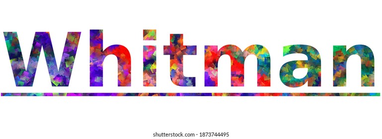 Whitman. Colorful typography text banner. Vector the word whitman design. Can be used to logo, card, poster, heading and beautiful title