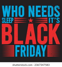 quién necesita dormir es viernes negro. con parches para camisetas y otros usos