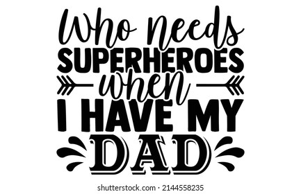 11,618 Father's day t shirt Images, Stock Photos & Vectors | Shutterstock