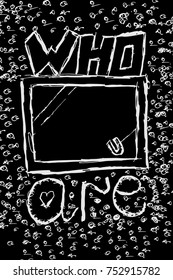 Who you are mirror