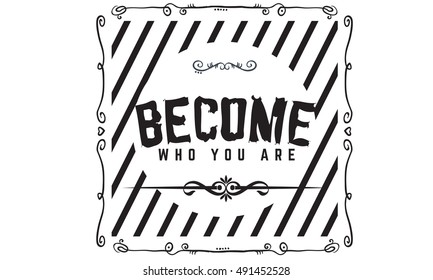 who you are quote