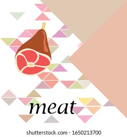 Whole food, fresh meat. Image for farm shop concept. Vector background.