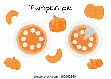 Whole and sliced ​​Pumpkin Pie. Whole and sliced ​​pumpkins are around.
Vector illustration isolated on white background. Top view.