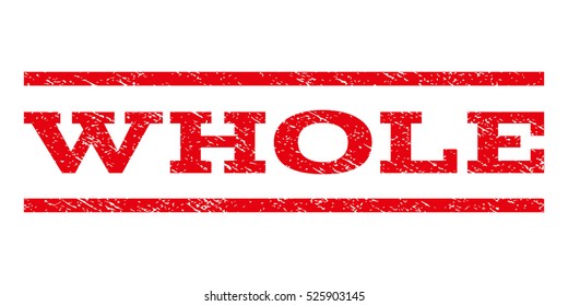 Whole watermark stamp. Text tag between horizontal parallel lines with grunge design style. Rubber seal red stamp with dirty texture. Vector ink imprint on a white background.