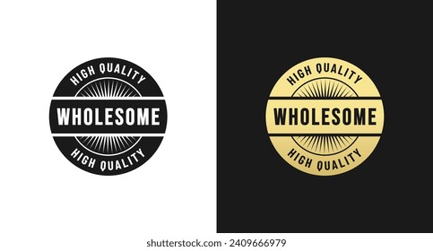 Wholesome label or Wholesome mark vector isolated in flat style. Best Wholesome label for product packaging design element. Simple Wholesome mark for packaging design element.