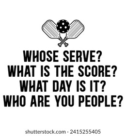 Whose Serve League Funny Pickleball T-shirt Design,Pickleball Friends Cousin Gift Paddles,Funny Pickleball T-shirt Design