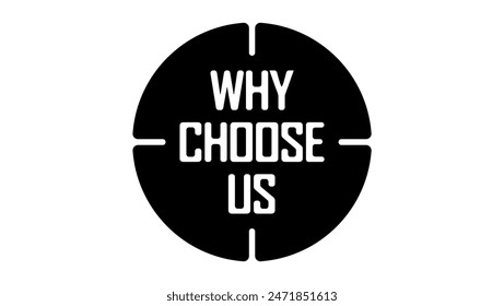 Why choose us, black isolate silhouette