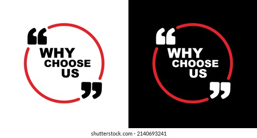 why choose us sign on white background