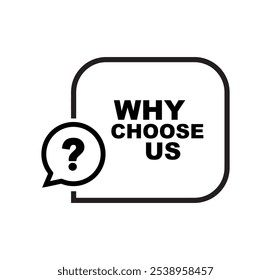 why choose us sign on white background