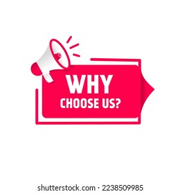 Why choose us text message banner design. Vector illustration.