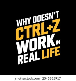 Why doesn't CTRL+Z work in real life vector art for T-shirt design with black background 