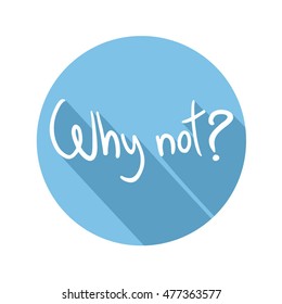 Why not message icon